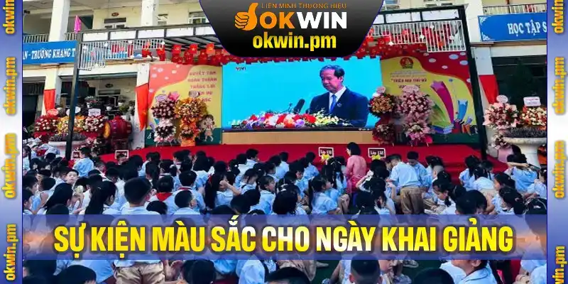 Sự kiện Gửi Sắc Màu Cho Ngày Khai Giảng do OKWIN tổ chức